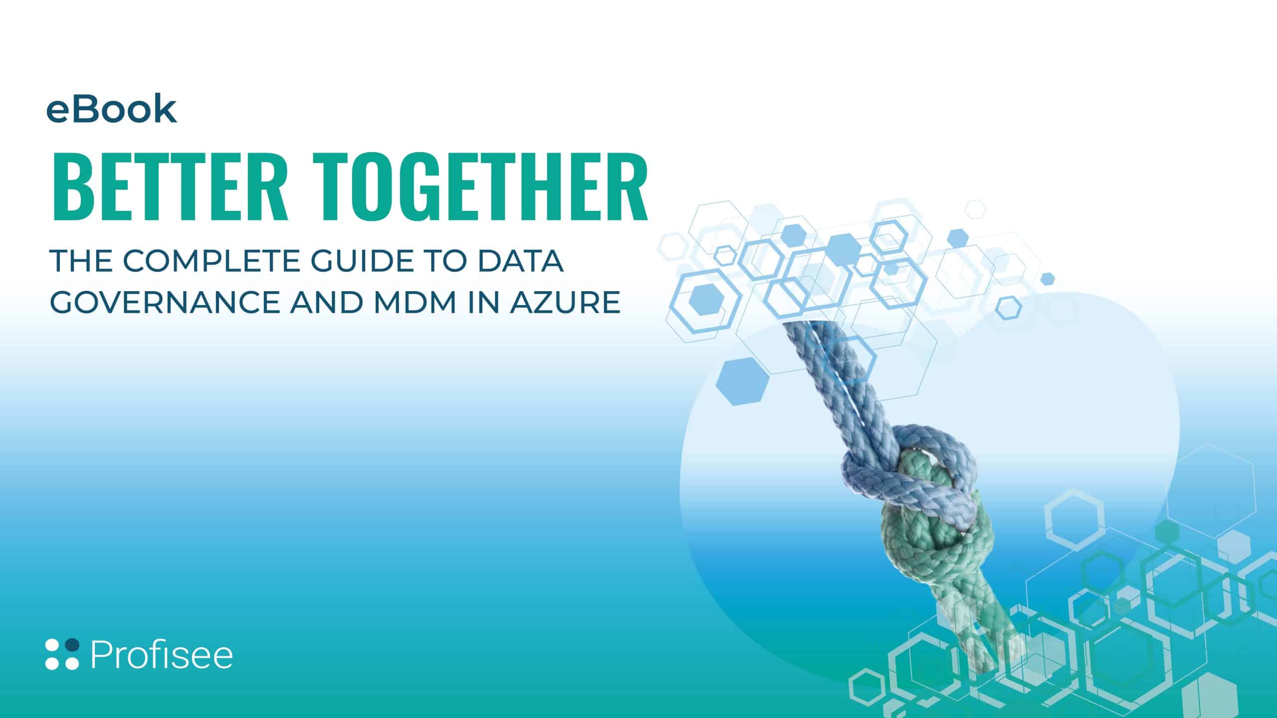 Header graphic with the headline The Complete Guide to Data Governance and MDM in Azure.