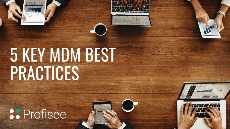 5 Key Mdm Best Practices Enterprise Master Data Management • Profisee 1716