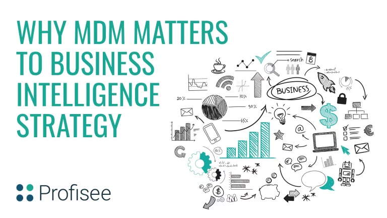 Why MDM Matters to Business Intelligence Strategy