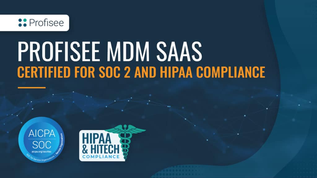 Header graphic for press release, 'Profisee MDM SaaS Certified for SOC 2 and HIPAA Compliance