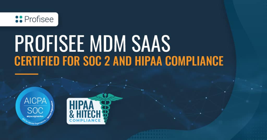 Header graphic for press release, 'Profisee MDM SaaS Certified for SOC 2 and HIPAA Compliance