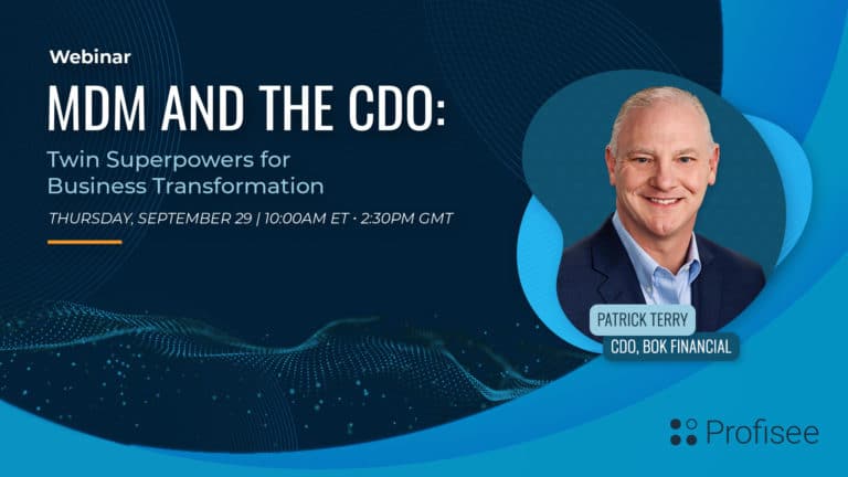 Header image for the Profisee webinar "MDM and the CDO: Twin Superpowers for Business Transformation"