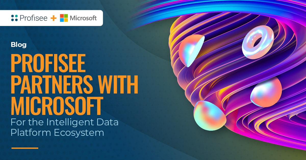 Profisee Partners with Microsoft for the Intelligent Data Platform ...