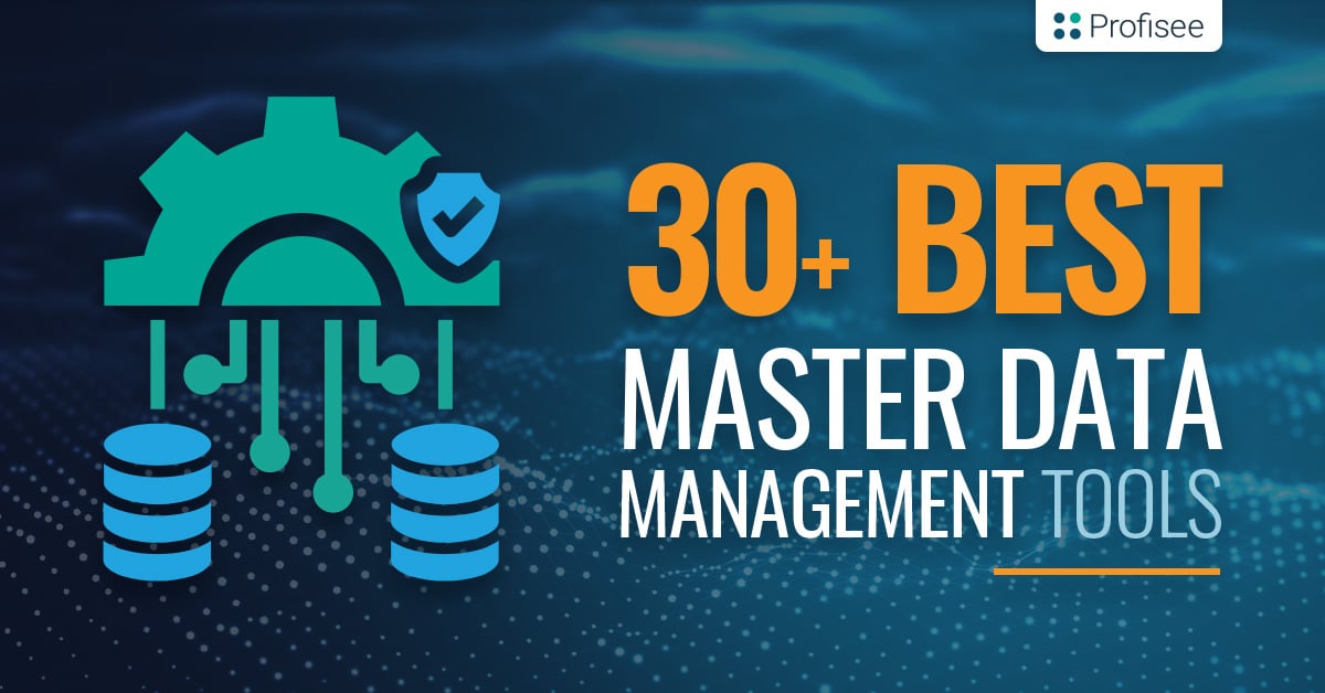 What is Master Data Management  Definition, Tools, Solutions [Updated  2023] - Enterprise Master Data Management • Profisee