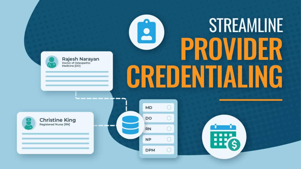 Streamline Provider Credentialing