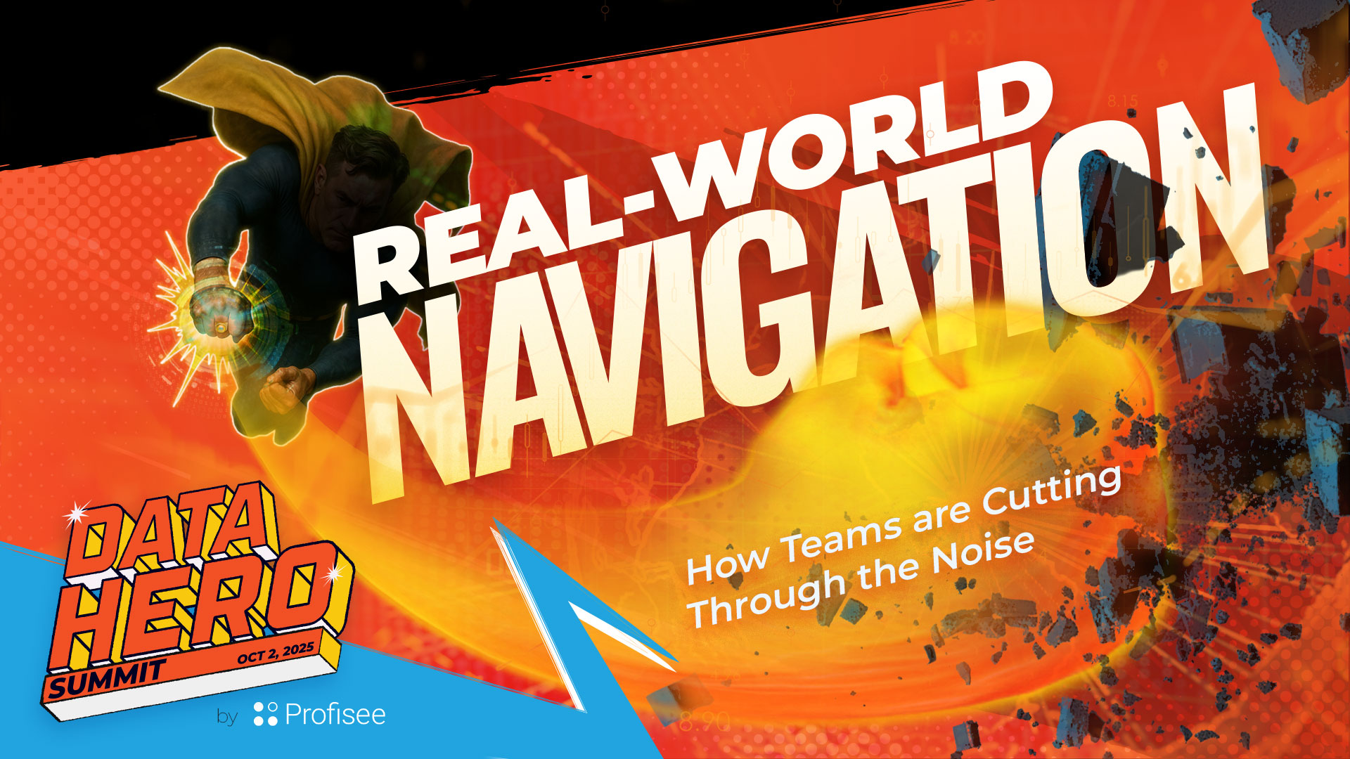 Real-World Navigation: How Teams Are Cutting Through the Noise
