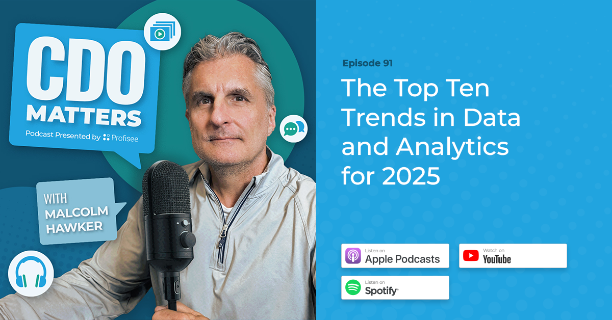 The Top Ten Trends in Data and Analytics for 2025