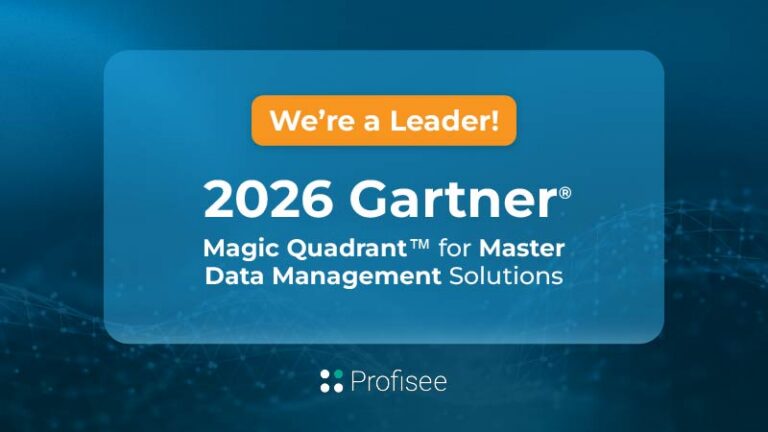 Profisee Named a Leader in the 2026 Gartner® Magic Quadrant™ for Master ...