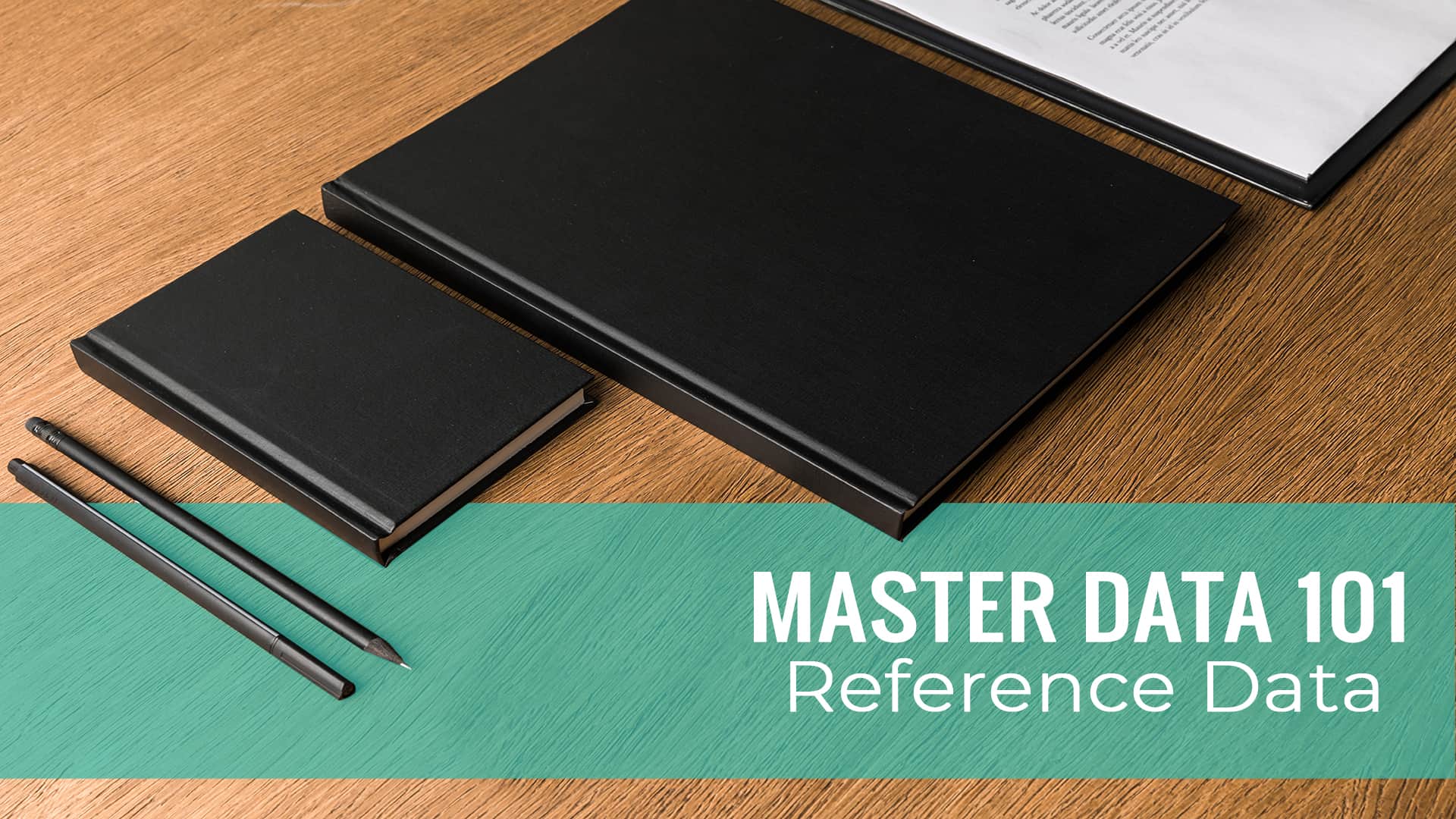 MDM 101 – Reference Data